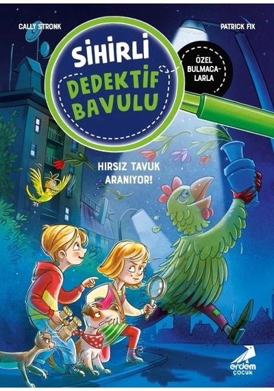 Sihirli Dedektif Bavulu 3 - Hırsız Tavuk Aranıyor