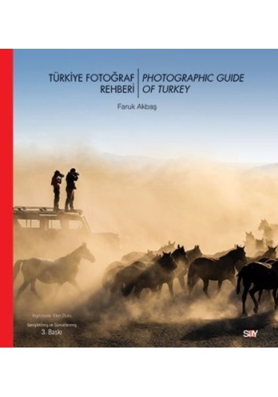 Türkiye Fotoğraf Rehberi Turkish Photography Guide - Faruk Akbaş - Say Yayınları