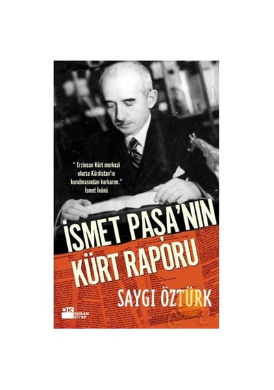 İsmet Paşa'nın Kürt Politikasının Tarihi Ve Sonuçları