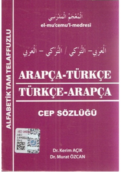 Kapadokya Arapça Türkçe - Türkçe Arapça Cep Sözlüğü - Murat Özcan -  Kerim Açık - Kapadokya Yayınları