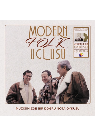 Modern Folk Üçlüsü - Müziğimizde Bir Doğru Nota Öyküsü Renkli Plak