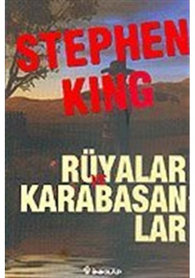 Rüyalar ve Karabasanlar / Stephen King