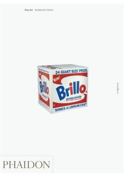 Pop Art - Bradford Collins - Phaidon
