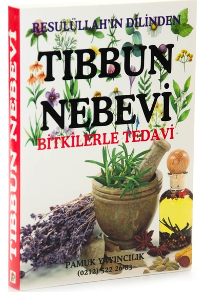 Tıbbun Nebevi - Bitkilerle Tedavi-1577