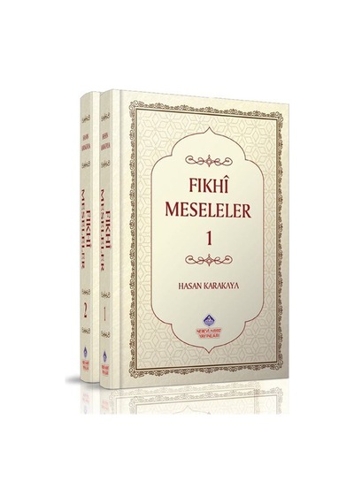 Fıkhi Meseleler Seti - 2 Kitap Takım - Hasan Karakaya - Nebevi Hayat Yayınları