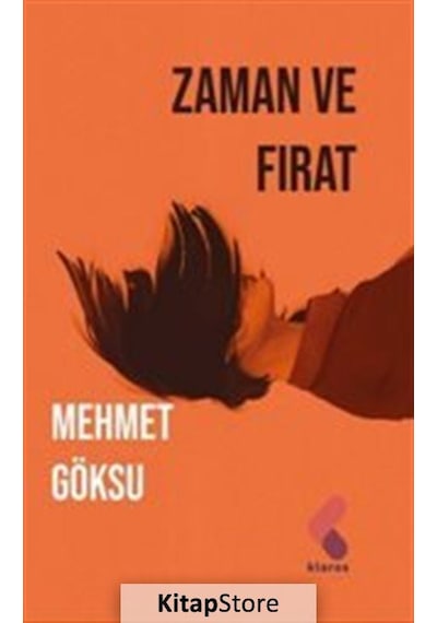 Zaman ve Fırat - Mehmet Göksu - Klaros Yayınları