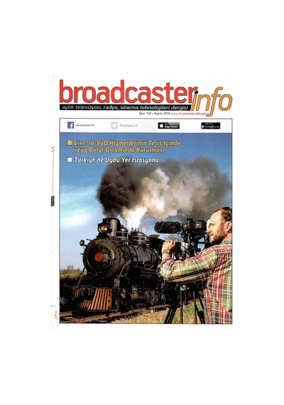 Broadcasterinfo:aylık Televizyon,radyo,sinema Teknolojileri Dergisi -türkiye'de Uydu Yer İstasyonu Sayı:145-kasım -2016 Retro Koleksiyon Eski Baskı