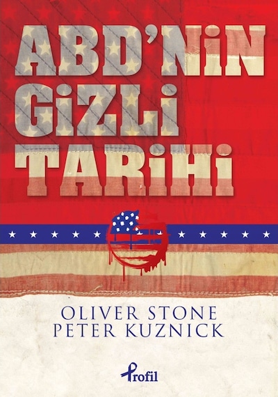 Abd’Nin Gizli Tarihi (Ciltsiz) Oliver Stone, Peter Kuznick Prof 9789759967918