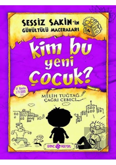 Kim Bu Yeni Çocuk? - Sessiz Sakin’in Gürültülü Maceraları 4 Genç Hayat - Genç Hayat
