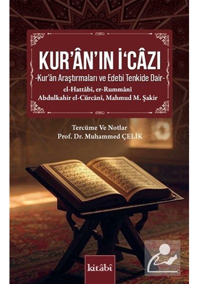 Kur'an'ın İcazı / Mahmud Şakir