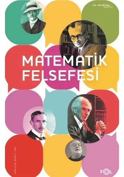Matematik Felsefesi - Bekir S. Gür - Fol Kitap