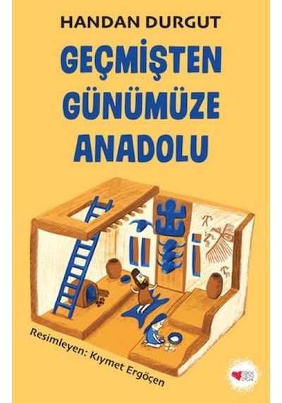 Geçmişten Günümüze Anadolu - Bıso-834420