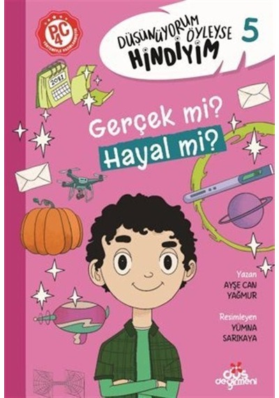Düşünüyorum Öyleyse Hindiyim- Gerçek Mi Hayal Mi / Ayşe Can ...