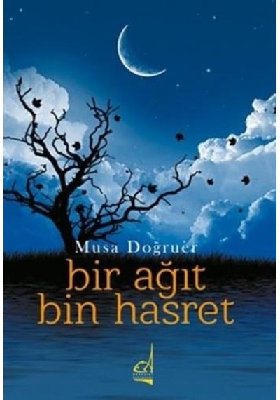Bir Ağıt Bin Hasret