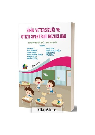 Zihin Yetersizliği ve Otizm Spektrum Bozukluğu / Kolektif