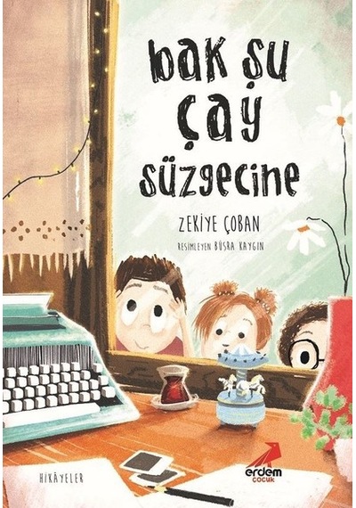 Bak Şu Çay Süzgecine - Zekiye Çoban