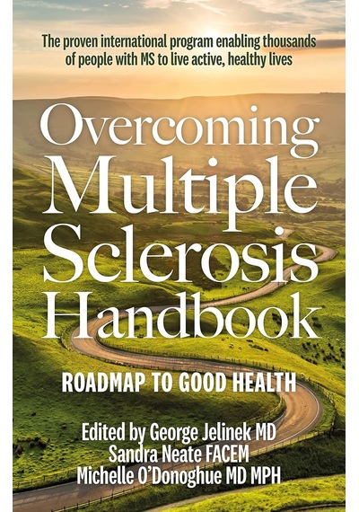 Overcoming Multiple Sclerosis Handbook: Roadmap To Good Health