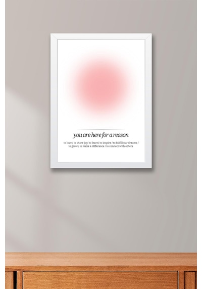You Are Here For A Reason Çerçeveli Tablo Aura Enerji Renkleri - Burada Bir Sebep İçin Varsın