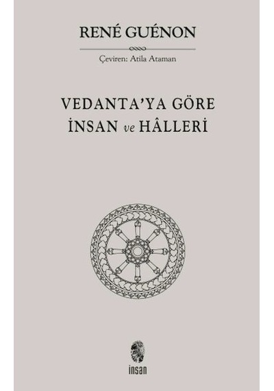 Vedanta'ya Göre İnsan Ve Halleri