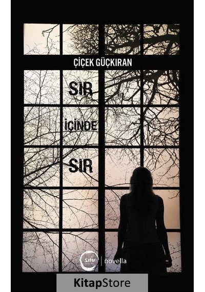 Sır İçinde Sır - Çiçek Güçkıran - Sıfır Yayınları