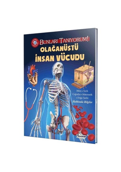 Olağanüstü İnsan Vücudu - Bunları Tanıyorum! - Jane Parker - Teleskop Popüler Bilim