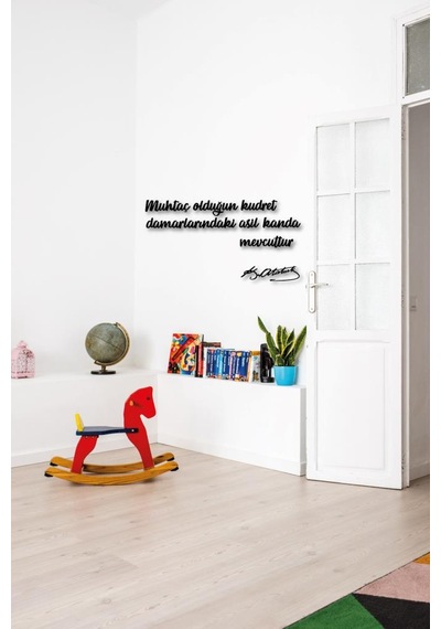 Ahşap Tablo Muhtaç Olduğun Kudret Damarlarındaki Asil Kanda Mevcuttur Dekoratif Obje
