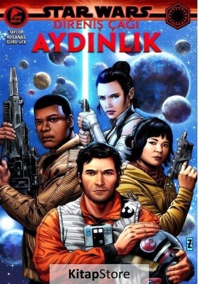 Star Wars: Direniş Çağı - Aydınlık - Tom Taylor - Çizgi Düşler