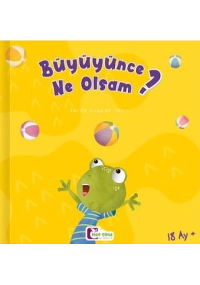 Büyüyünce Ne Olsam 9786257132947