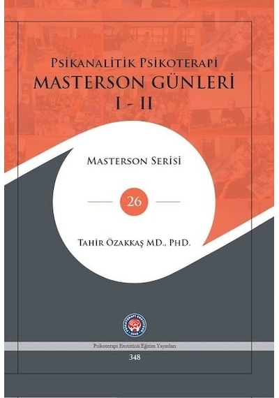 Masterson Günleri 1-2 - Tek Kitap - Tahir Özakkaş - Psikoterapi Enstitüsü