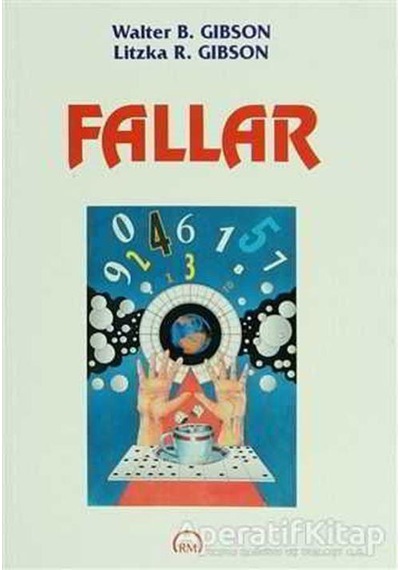 Fallar - Walter B. Gibson -  Litzka R. Gibson - Ruh ve Madde Yayıncılık