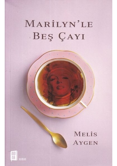 Marilyn'Le Beş  Çayı