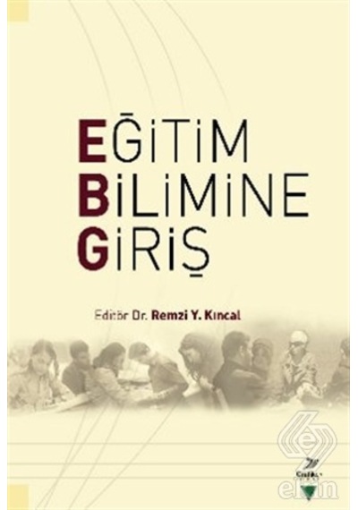 Eğitim Bilimine Giriş- Grafiker Yayınları