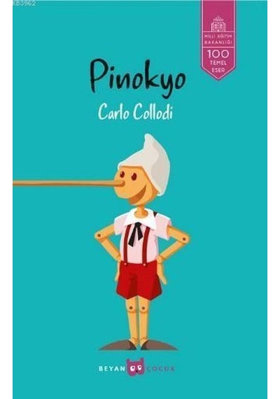 Pinokyo - Carlo Collodi - Beyan Çocuk