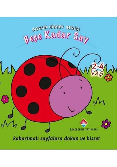 Dokun Hisset - Beş'e Kadar Say- Bahçeşehir Yayınları
