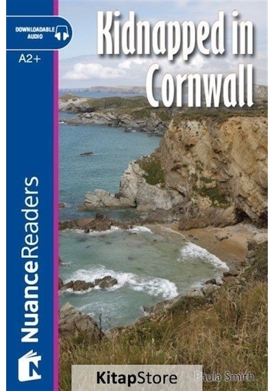 Kidnapped in Cornwall+Audio (A2+) Nuance Readers L.4 - Paula Smith - Nüans
