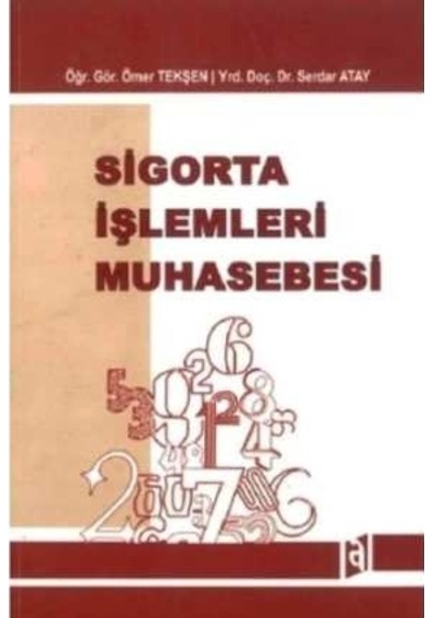 Sigorta İşlemleri Muhasebesi Ömer Tekşen 2.EL İadesiz