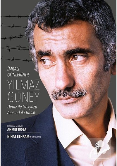 İmralı Günlerinde Yılmaz  Güney