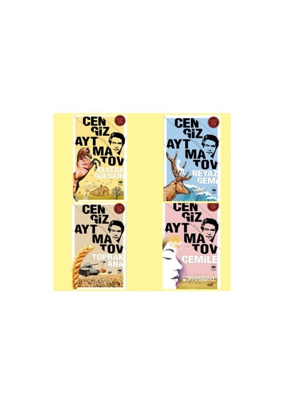 Cengiz Aytmatov 4'lü Kitap Seti Elveda Gülsarı, Beyaz Gemi, Toprak Ana, Cemile