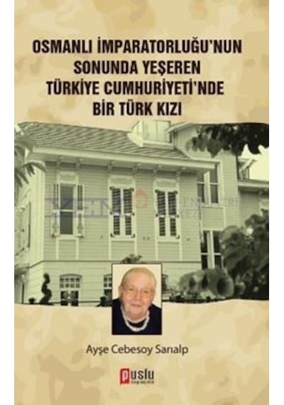 Türkiye Cumhuriyeti Nde Bir Türk Kızı