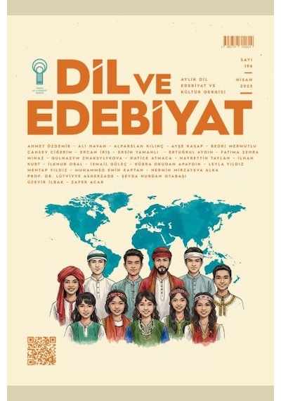 Dil Ve Edebiyat Dergi 196.sayı Nisan 2025