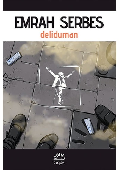 Deliduman - Emrah Serbes - İletişim Yayınları