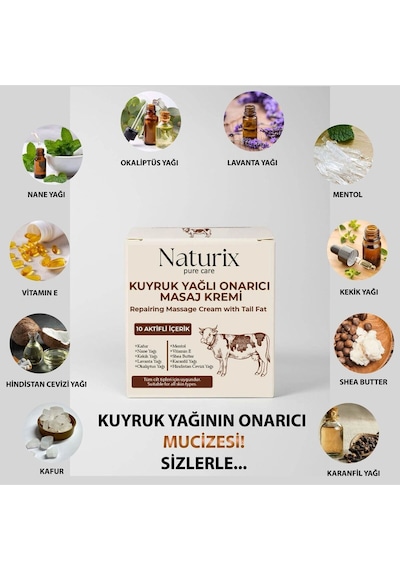 Naturix Kuyruk Yağlı Masaj Kremi 100ml 10 Doğal Kaynak İçerikli
