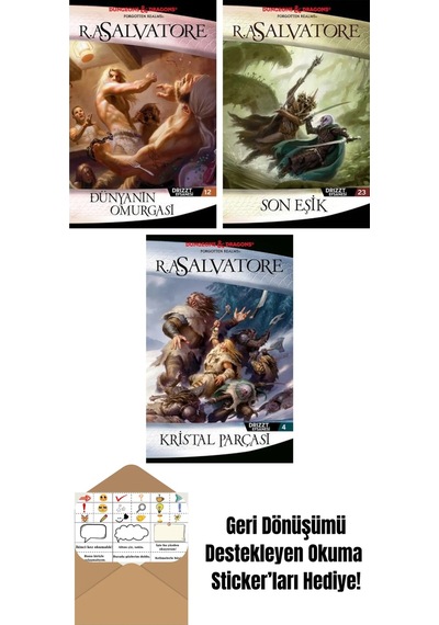Dünyanın Omurgası Drizzt Efsanesi 12. Kitap + Son Eşik Drizzt Efsanesi 23. Kitap + Kristal Parçası Drizzt Efsanesi 4. Kitap