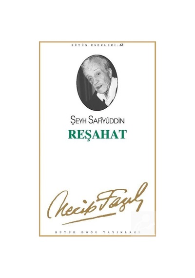 Reşahat (kod59) / Necip Fazıl Kısakürek 9789758180608