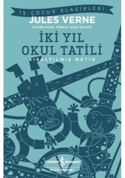 İki Yıl Okul Tatili: Kısaltılmış Metin