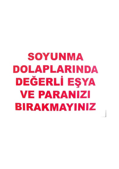 Plentifulsoyunma Dolabı Uyarı Levhası 25x35 Kod: 440