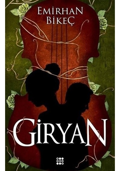 Giryan - Emirhan Bikeç - Dokuz Yayınları
