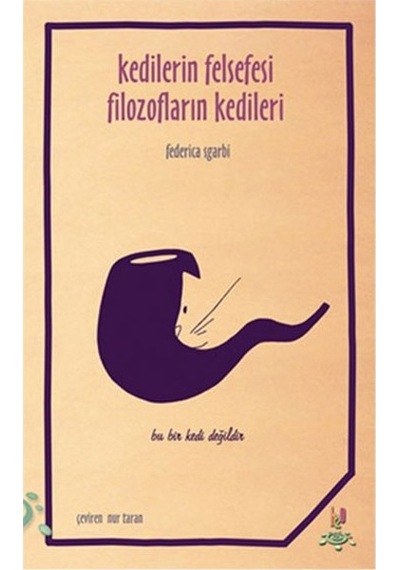Kedilerin Felsefesi Filozofların Kedileri Federica Sgarbi H2O Yay