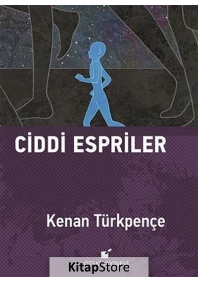 Ciddi Espriler / Kenan Türkpençe