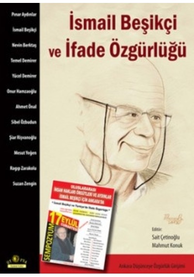İsmail Beşikçi ve İfade Özgürlüğü - Sait Çetinoğlu -  Mahmut Konuk - Ütopya Yayınevi